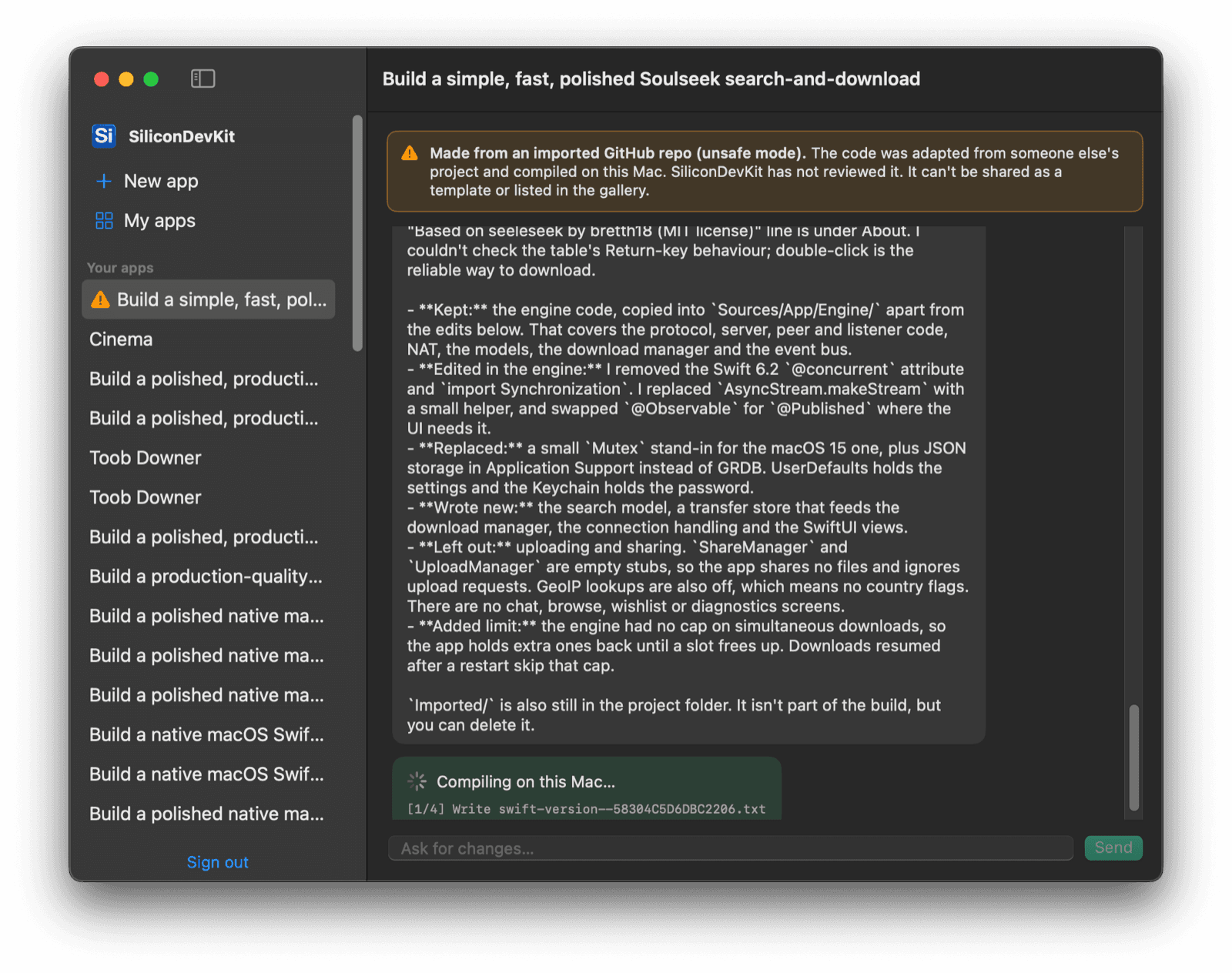 The SiliconDevKit desktop app: your apps in the sidebar, a build's chat in the middle with a warning for an app made from an imported GitHub repo, and the message box at the bottom.